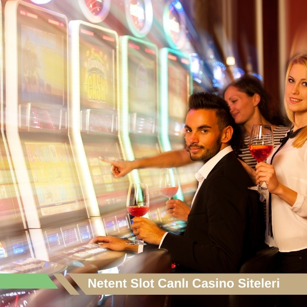 Netent Slot Canlı Casino Siteleri